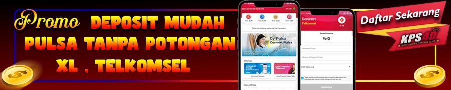 DEPOSIT PULSA TANPA POTONGAN